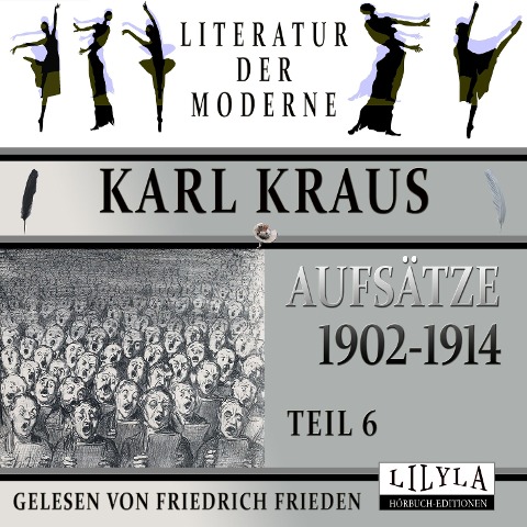 Aufsätze 1902-1914 - Teil 6 - Karl Kraus