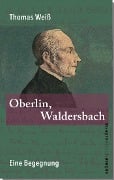 Cover-Bild zum Titel 'Oberlin, Waldersbach' von 'Thomas Weiß'