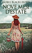 Cover-Bild zum Titel 'Nove Mesi D'estate' von 'Isobel Blackthorn'