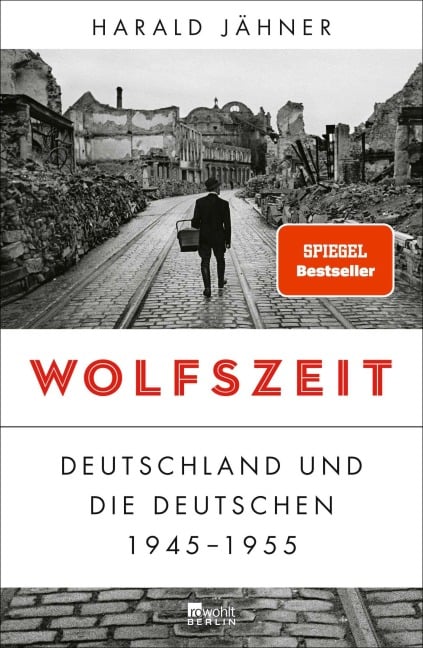 Wolfszeit - Harald Jähner