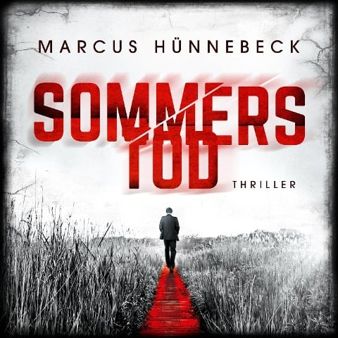 Sommers Tod - Marcus Hünnebeck