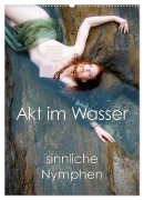 Cover-Bild zum Titel 'Akt im Wasser - sinnliche Nymphen (Wandkalender 2026 DIN A2 hoch), CALVENDO Monatskalender' von 'Ulrich Allgaier'