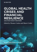 Cover-Bild zum Titel 'Global Health Crises and Financial Resilience' von 'Thomas Conlon, Shaen Corbet'