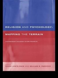Religion and Psychology - Diane Jonte-Pace, William B. Parsons