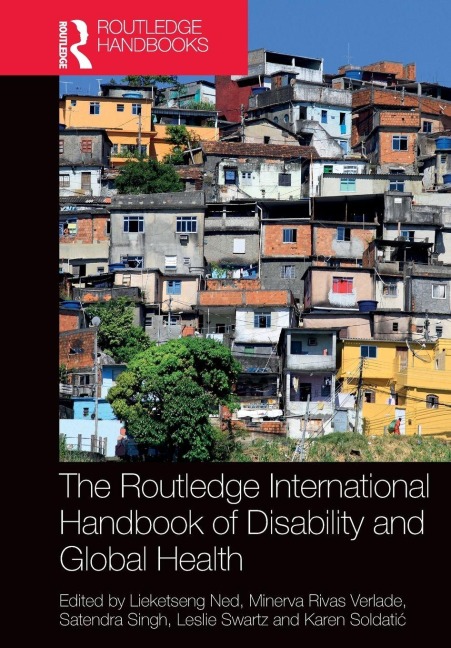 The Routledge International Handbook of Disability and Global Health - 