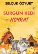 Sürgün Kedi Hoyrat - Selcuk Özyurt