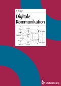Digitale Kommunikation - Rüdiger Grimm