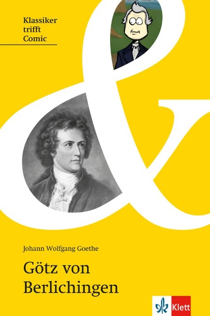 Götz von Berlichingen - Johann Wolfgang von Goethe
