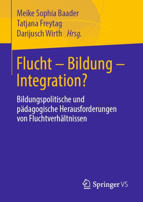 Flucht - Bildung - Integration? - 