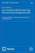 Cover-Bild zum Titel 'Die Gesellschafterkonten der Personenhandelsgesellschaft' von 'Lisa C. Frühwacht'