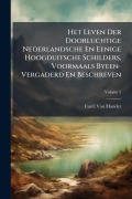 Cover-Bild zum Titel 'Het Leven Der Doorluchtige Nederlandsche En Eenige Hoogduitsche Schilders, Voormaals Byeen-Vergaderd En Beschreven' von 'Carel Van Mander'