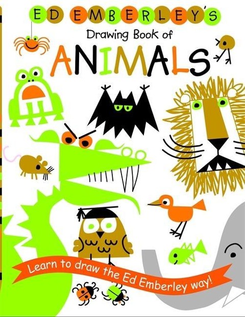 Ed Emberley's Drawing Book of Animals - Ed Emberley