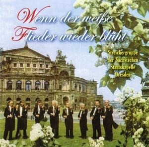 Wenn der weiße Flieder wieder blüht - Streichergruppe der Sächsischen Staatskapelle