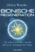 Cover-Bild zum Titel 'Bionische Regeneration' von 'Ulrich Warnke'