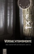 Cover-Bild zum Titel 'Verdachtsmomente. Der zweite Fall von Giovanni und Co.' von 'Carlo Schäfer'