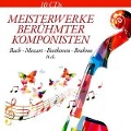 Meisterwerke berühmter Komponisten-Famous composer - Bach-Mozart-Beethoven-Brahms