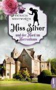 Cover-Bild zum Titel 'Miss Silver und der Mord im Herrenhaus' von 'Patricia Wentworth'