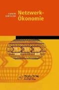 Cover-Bild zum Titel 'Netzwerk-Ökonomie' von 'Ulrich Hofmann'