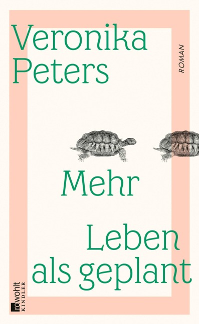 Mehr Leben als geplant - Veronika Peters