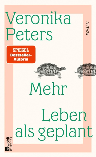 Mehr Leben als geplant - Veronika Peters
