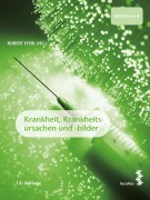 Cover-Bild zum Titel 'Krankheit, Krankheitsursachen und -bilder' von ''