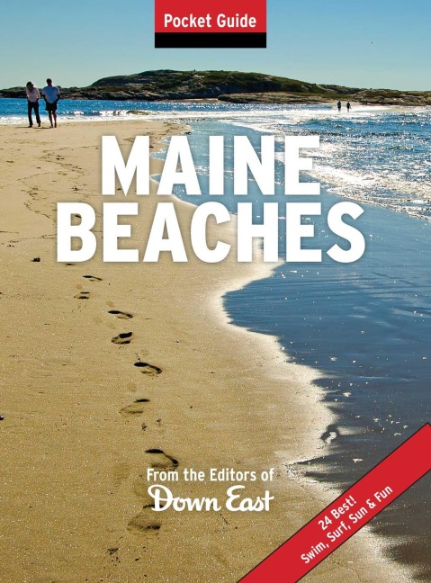 Maine Beaches - Publishers of Down East