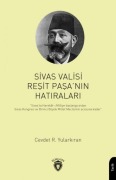 Cover-Bild zum Titel 'Sivas Valisi Resit Pasanin Hatiralari' von 'Cevdet R. Yularkiran'