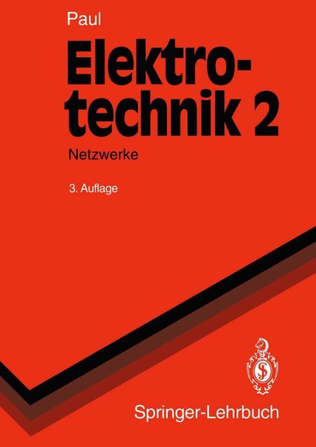 Elektrotechnik 2 - Reinhold Paul