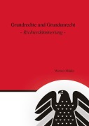 Cover-Bild zum Titel 'Grundrechte und Grundunrecht' von 'Werner Mäder'