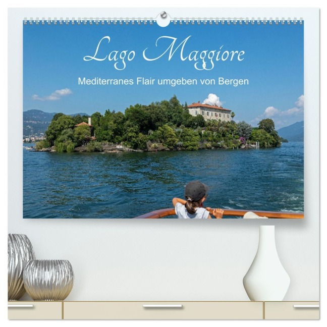 Lago Maggiore - Mediterranes Flair umgeben von Bergen (hochwertiger Premium Wandkalender 2026 DIN A2 quer), Kunstdruck in Hochglanz - Siegfried Kuttig