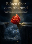 Cover-Bild zum Titel 'Blüten über dem Abgrund' von 'Lukas Verden'