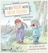 Cover-Bild zum Titel 'Du bist nicht mehr mein Freund!' von 'Heidemarie Brosche'