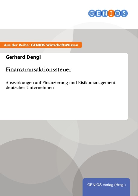 Finanztransaktionssteuer - Gerhard Dengl