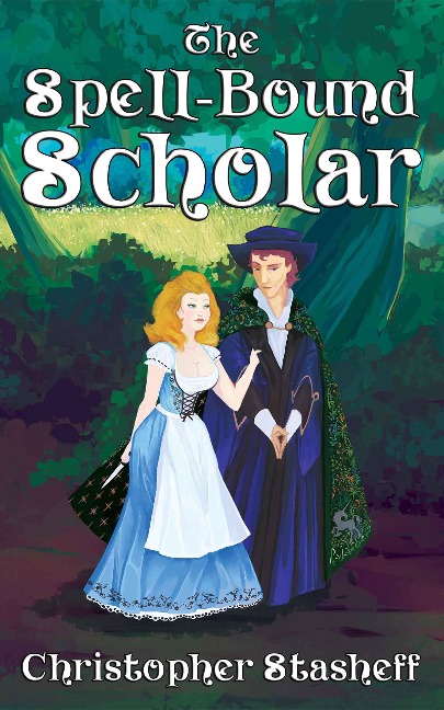 The Spell-Bound Scholar (Warlock of Gramarye, #14) - Christopher Stasheff