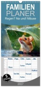 Cover-Bild zum Titel 'Familienplaner 2027 - Regen? Na und! Mäuse mit 5 Spalten (Wandkalender, 21 x 45 cm) CALVENDO' von 'Peter Roder'