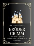 Cover-Bild zum Titel 'Grimms Märchen. Gesamtausgabe' von 'Jacob Grimm, Brüder Grimm, Wilhelm Grimm'