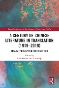 Cover-Bild zum Titel 'A Century of Chinese Literature in Translation (1919-2019)' von ''
