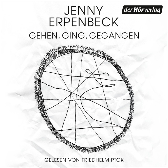 Gehen, ging, gegangen - Jenny Erpenbeck