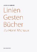 Linien - Gesten - Bücher - Sabine Mainberger