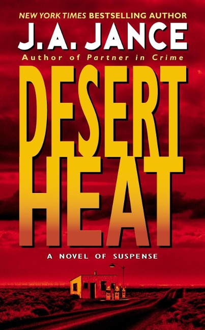 Desert Heat - J. A. Jance