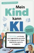 Cover-Bild zum Titel 'Mein Kind kann KI' von 'Viola Patricia Herrmann'