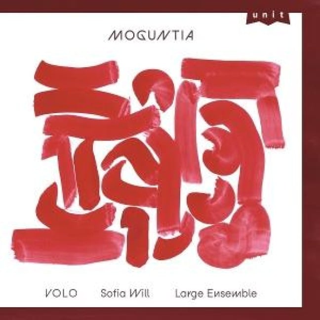 Moguntia - VOLO - Sofia Will Large Ensemble