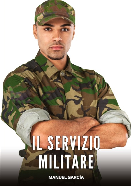 Il Servizio Militare - Manuel García