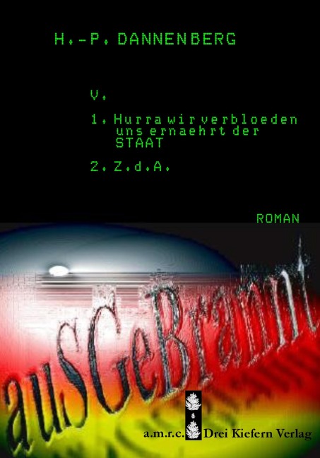 Ausgebrannt - H. -P. Dannenberg