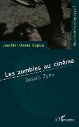 Cover-Bild zum Titel 'Les zombies au cinéma' von 'Dupuis'