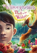 Cover-Bild zum Titel 'Whisperworld 7: Duell in der Wildnis' von 'Barbara Rose'