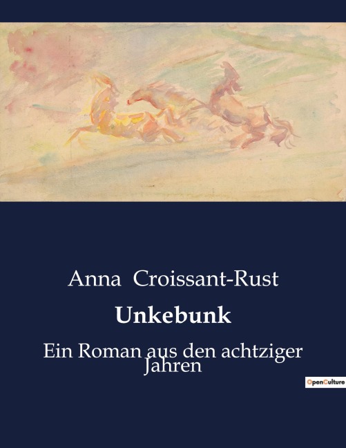 Unkebunk - Anna Croissant-Rust