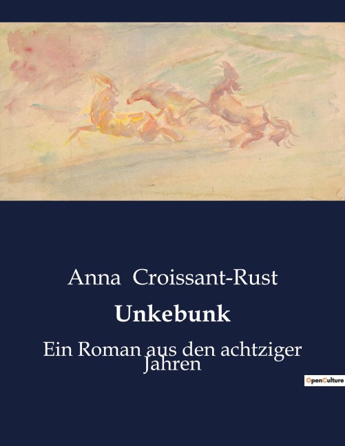 Unkebunk - Anna Croissant-Rust