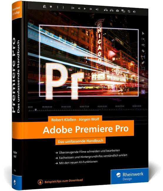 Adobe Premiere Pro - Robert Klaßen, Jürgen Wolf