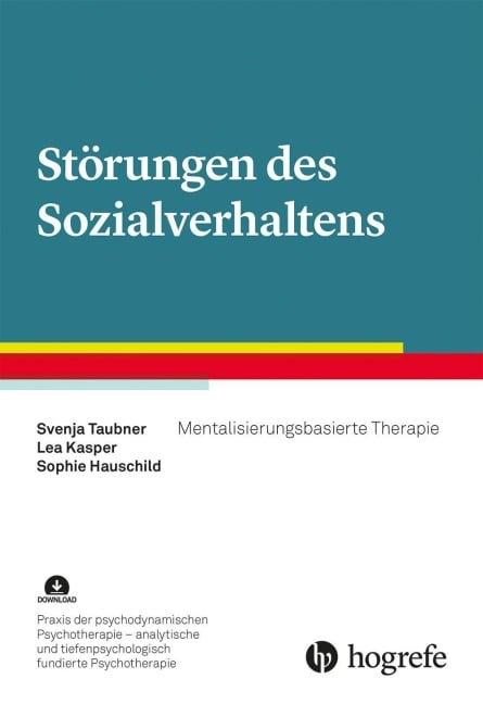 Störungen des Sozialverhaltens - Svenja Taubner, Sophie Hauschild, Lea Kasper